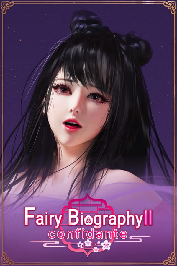 Fairy Biography 2: Confidante