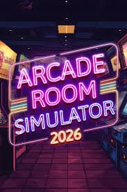 Arcade Room Simulator 2026