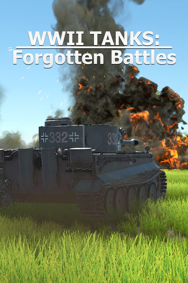 WWII Tanks: Forgotten Battles