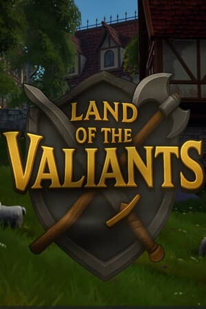 Land Of The Valiants