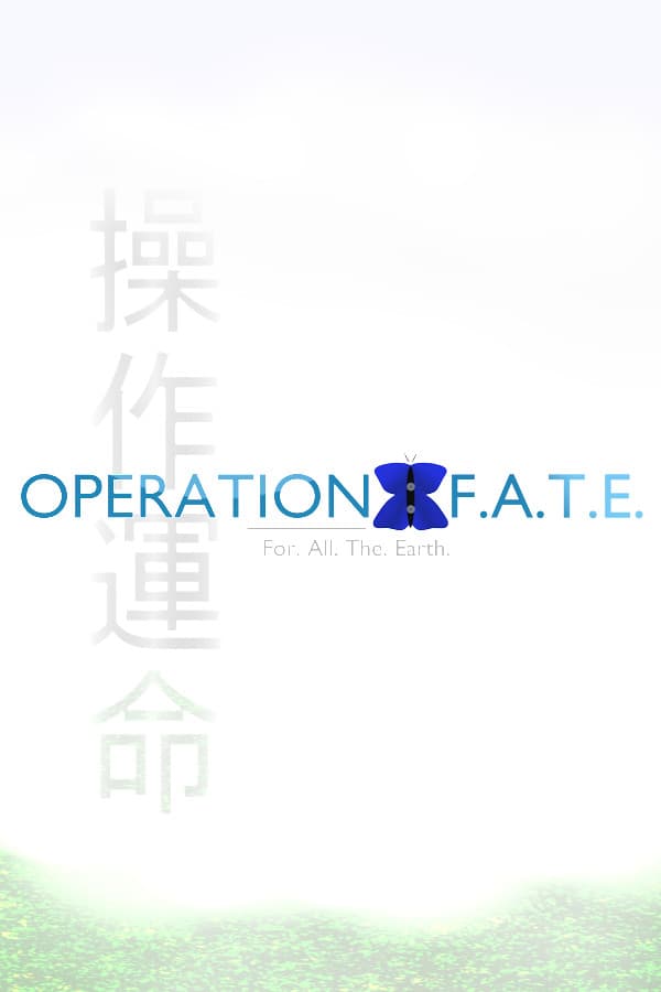 Operation F.A.T.E.