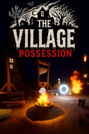 TheVillage: Possession