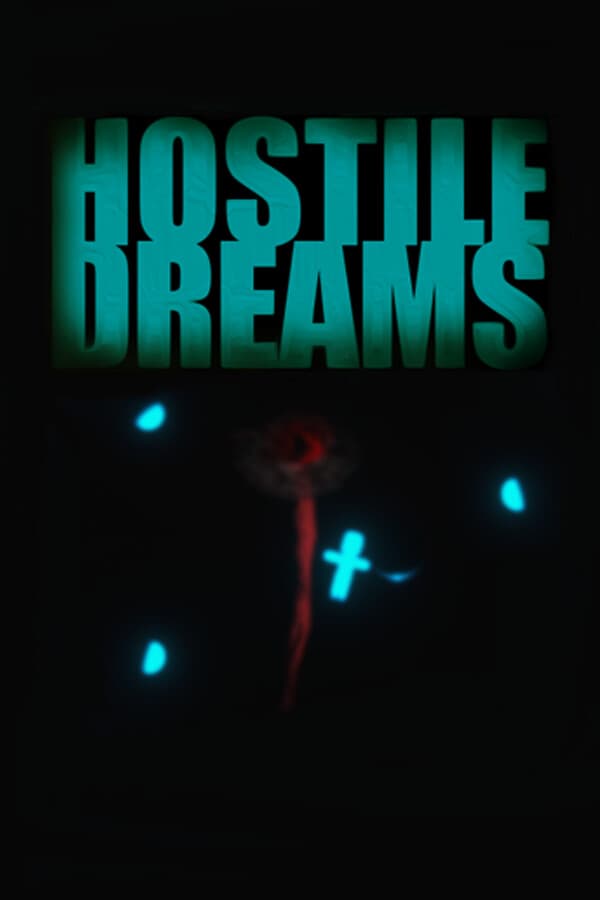 Hostile Dreams