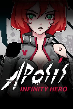 Aposis: Infinity Hero