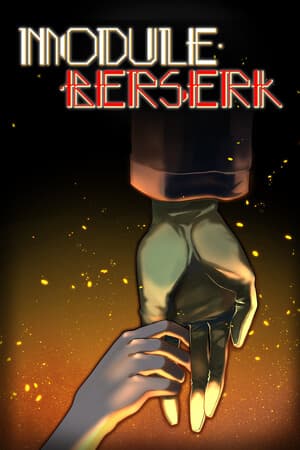 MODULE:BERSERK (모듈 버서크)