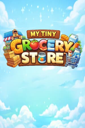 My Tiny Grocery Store - Desktop Idle Supermarket Game