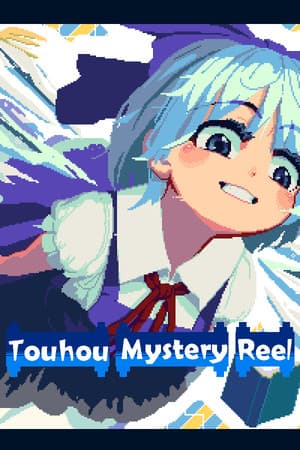 Touhou Mystery Reel