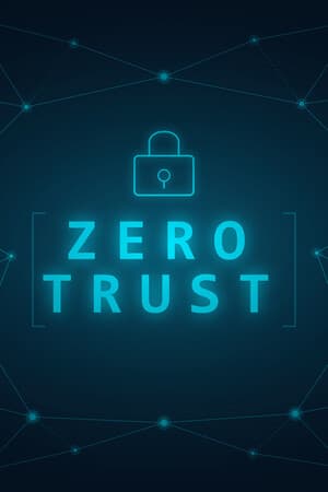 Zero Trust