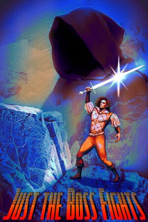 Just the Boss Fights