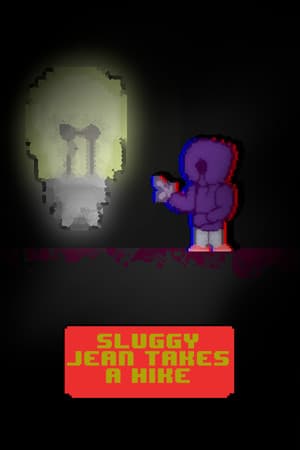 Sluggy Jean Takes a Hike