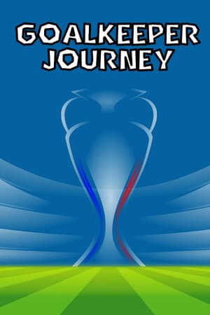 Goalkeeper Journey