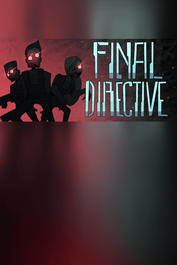 Final Directive