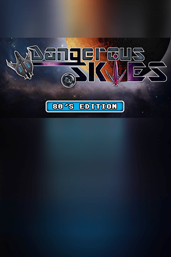 Dangerous Skies 80's edition