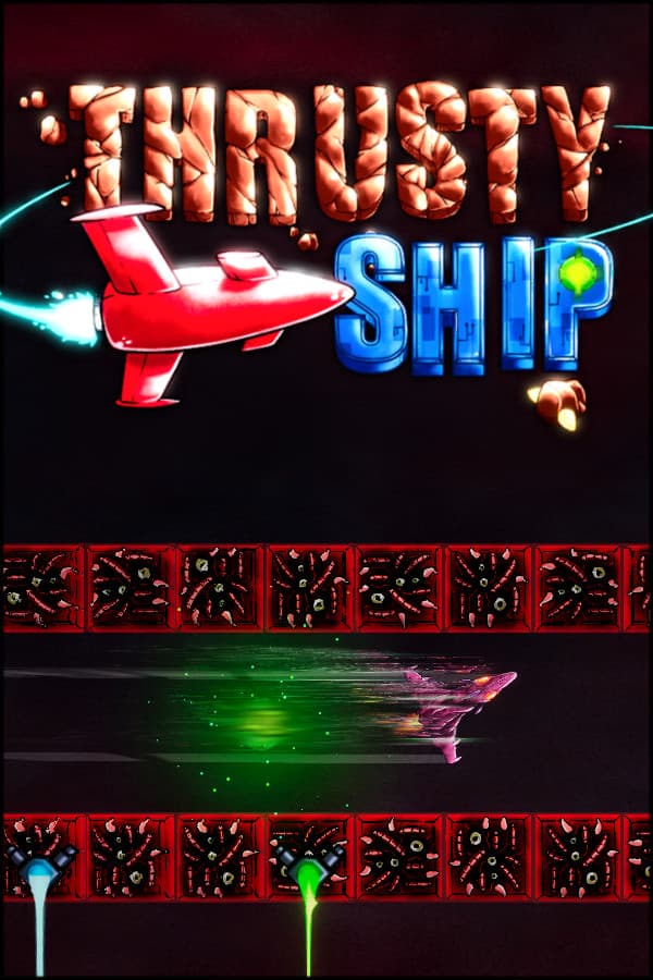 Thrusty Ship