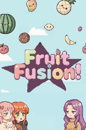 Fruit Fusion!