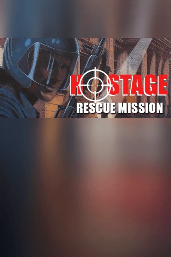 Hostage: Rescue Mission