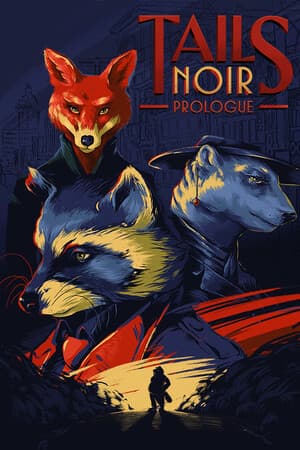 Tails Noir: Prologue