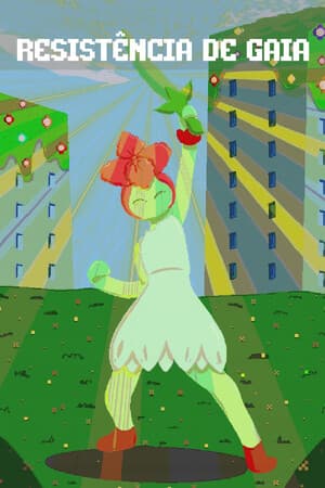 A Resistência de Gaia