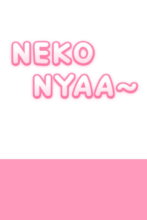 Neko Nyaa~