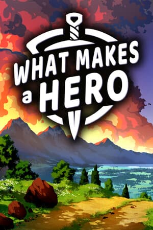 What Makes a Hero