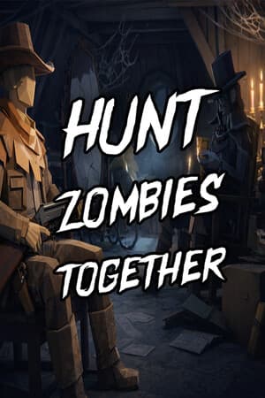 Hunt Zombies Together