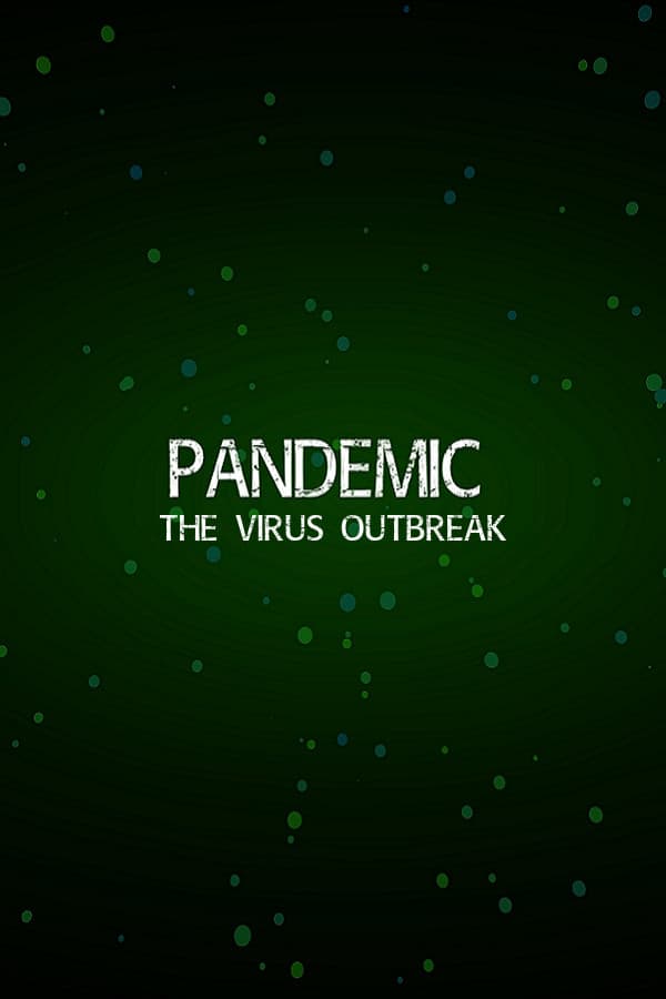 Pandemic: The Virus Outbreak