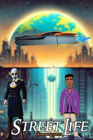 Street Life - Hollow Earth