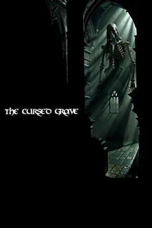 The Cursed Grave