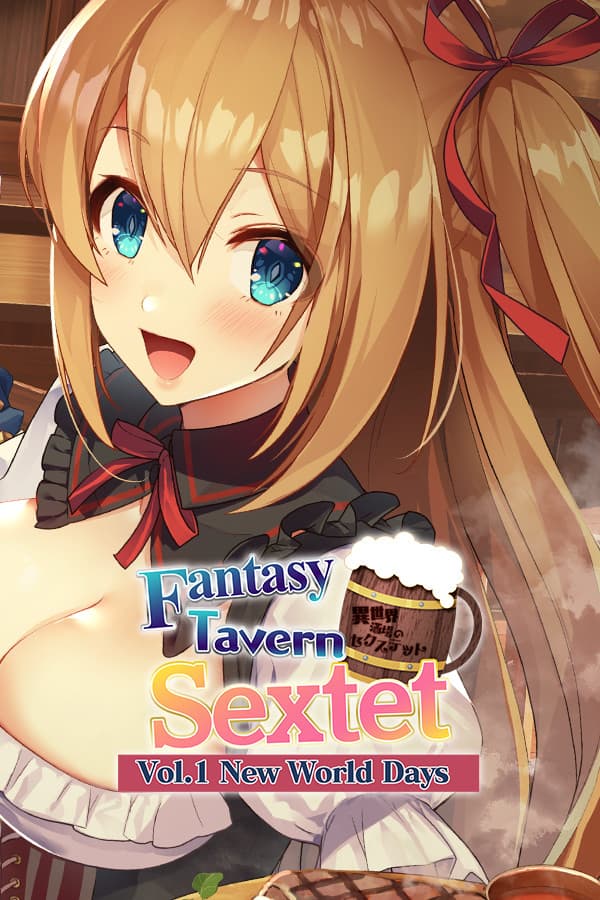 Fantasy Tavern Sextet -Vol.1 New World Days-