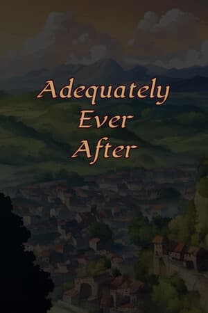 Adequately Ever After