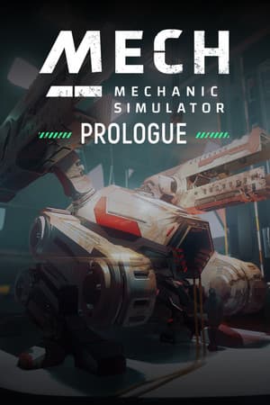 Mech Mechanic Simulator: Prologue