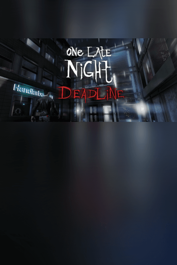 One Late Night: Deadline