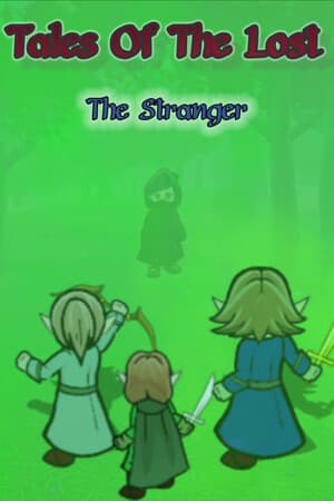 Tales Of The Lost: The Stranger