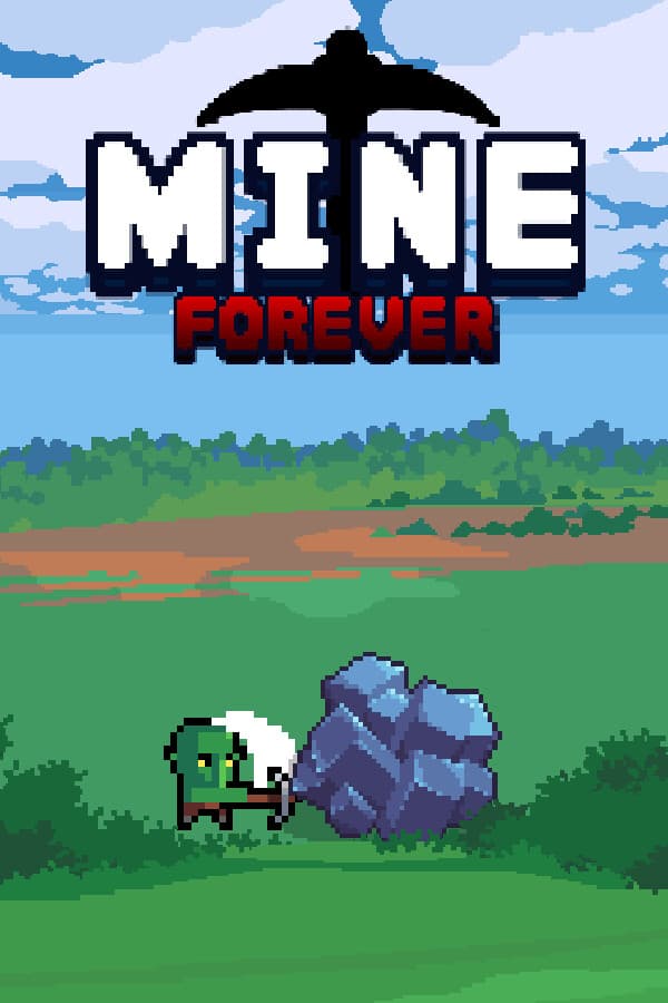 MINE : FOREVER