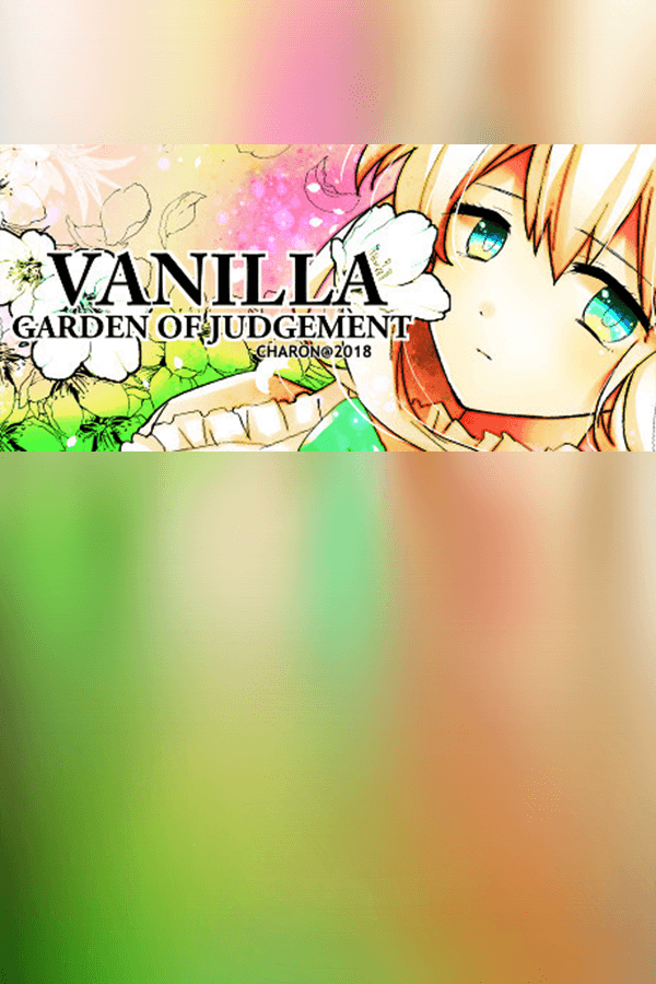 VANILLA - GARDEN OF JUDGEMENT
