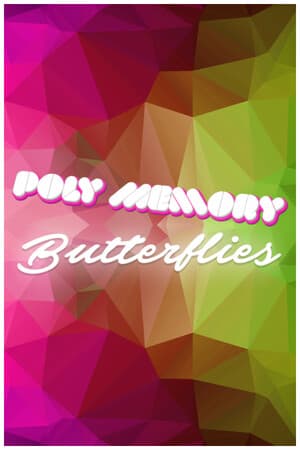 Poly Memory: Butterflies