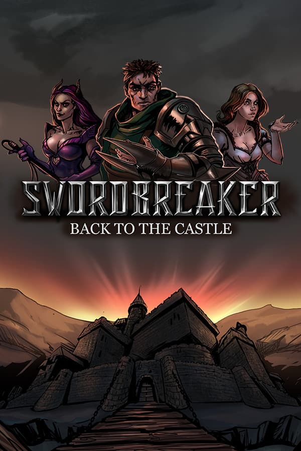 Swordbreaker: Back to The Castle