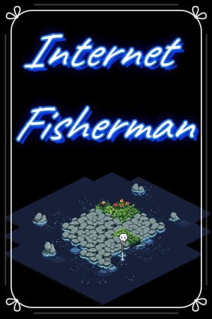 Internet Fisherman