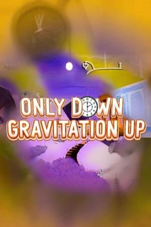 Only Down: Gravitation Up