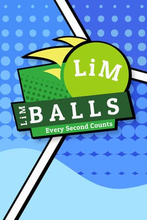 LiM Balls - Every Second Counts