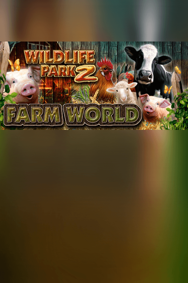 Wildlife Park 2 - Farm World