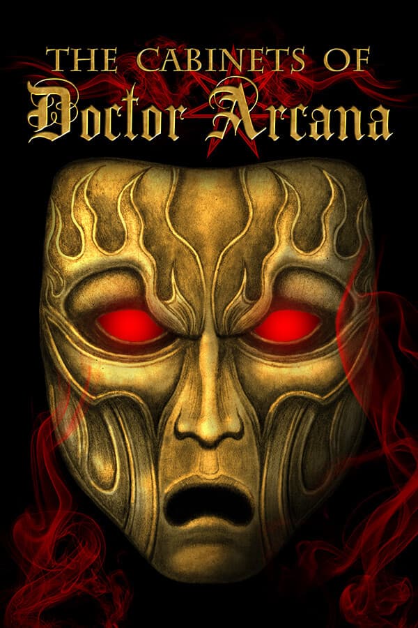 The Cabinets of Doctor Arcana