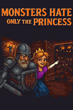 Monsters Hate Only the Princess