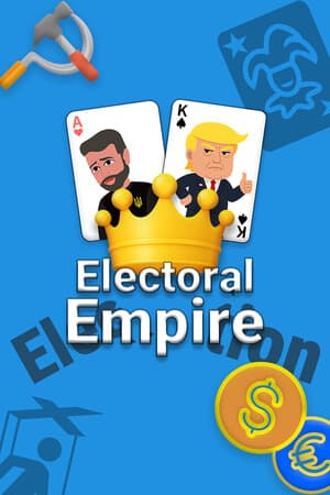 Electoral Empire: Vote to Rule, Lie to Shine