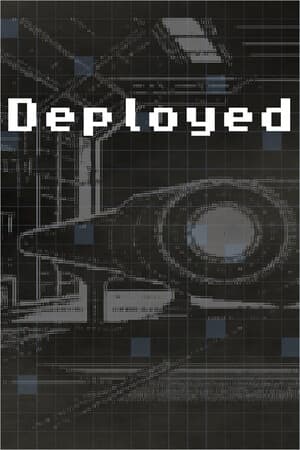 Deployed