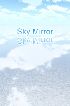 Sky Mirror · Strolling