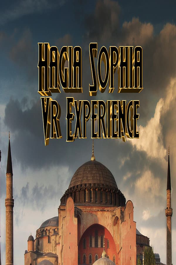 Hagia Sophia VR Experience