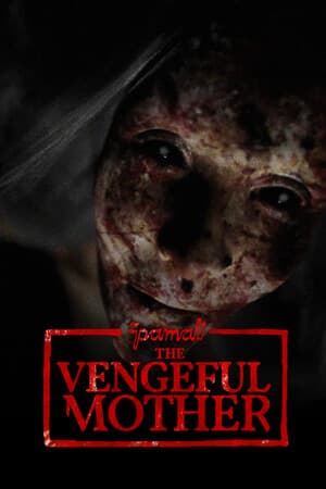 Pamali: The Vengeful Mother