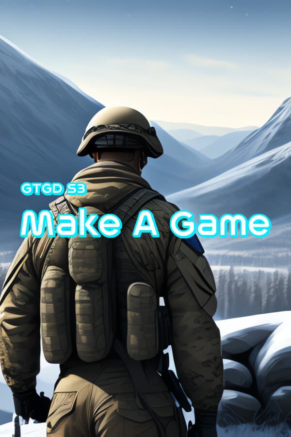 Gamer To Game Developer Series 3: Make A Game