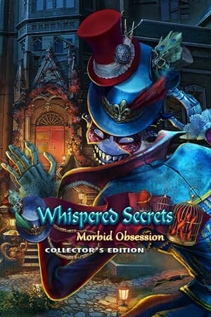 Whispered Secrets: Morbid Obsession Collector's Edition